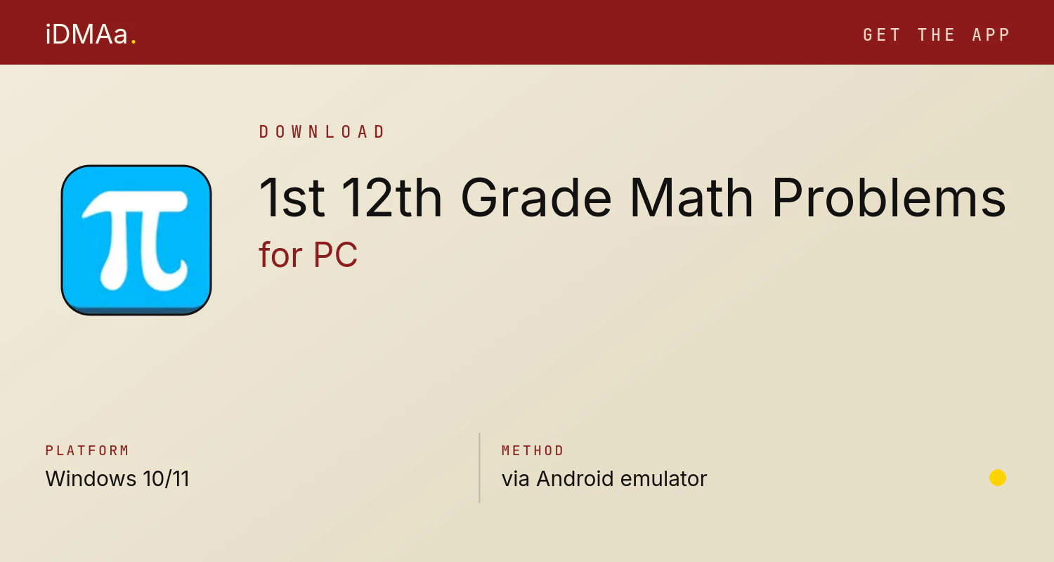 Download 1st - 12th Grade Math Problems for PC