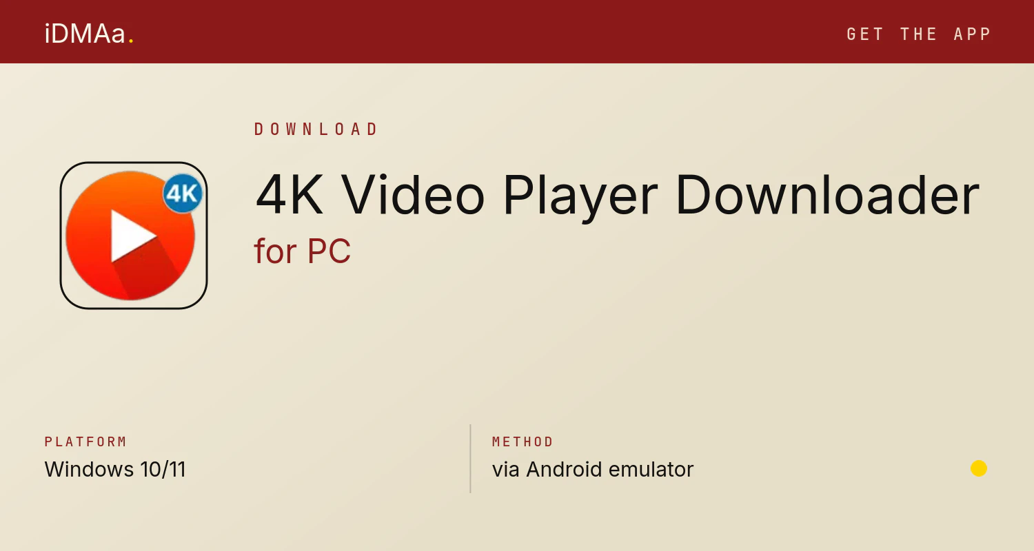Download 4K Video Player & Downloader for PC