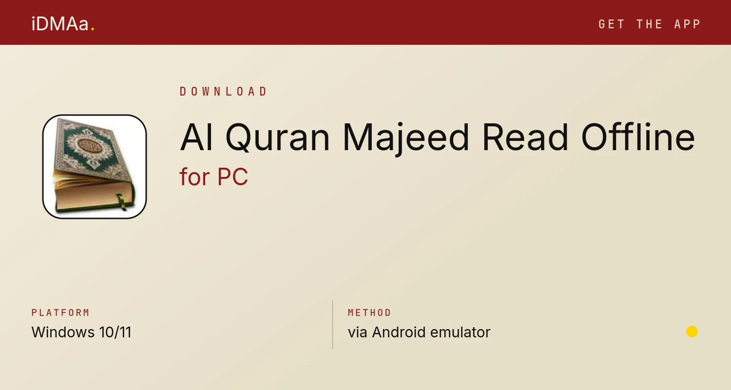 Download Al Quran Majeed: Read Offline for PC Download Al Quran Majeed: Read Offline for PC