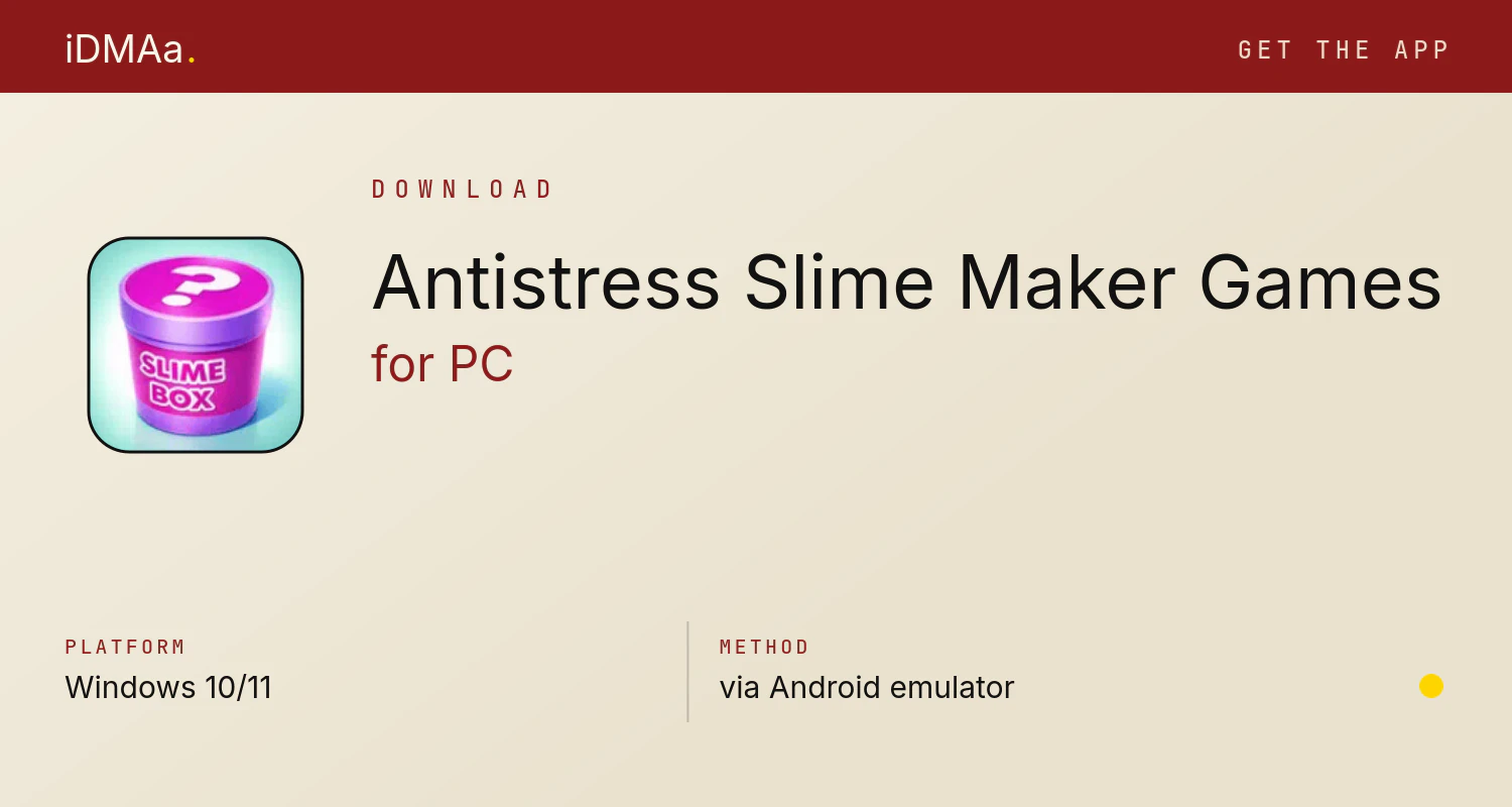 Download Antistress Slime Maker Games for PC
