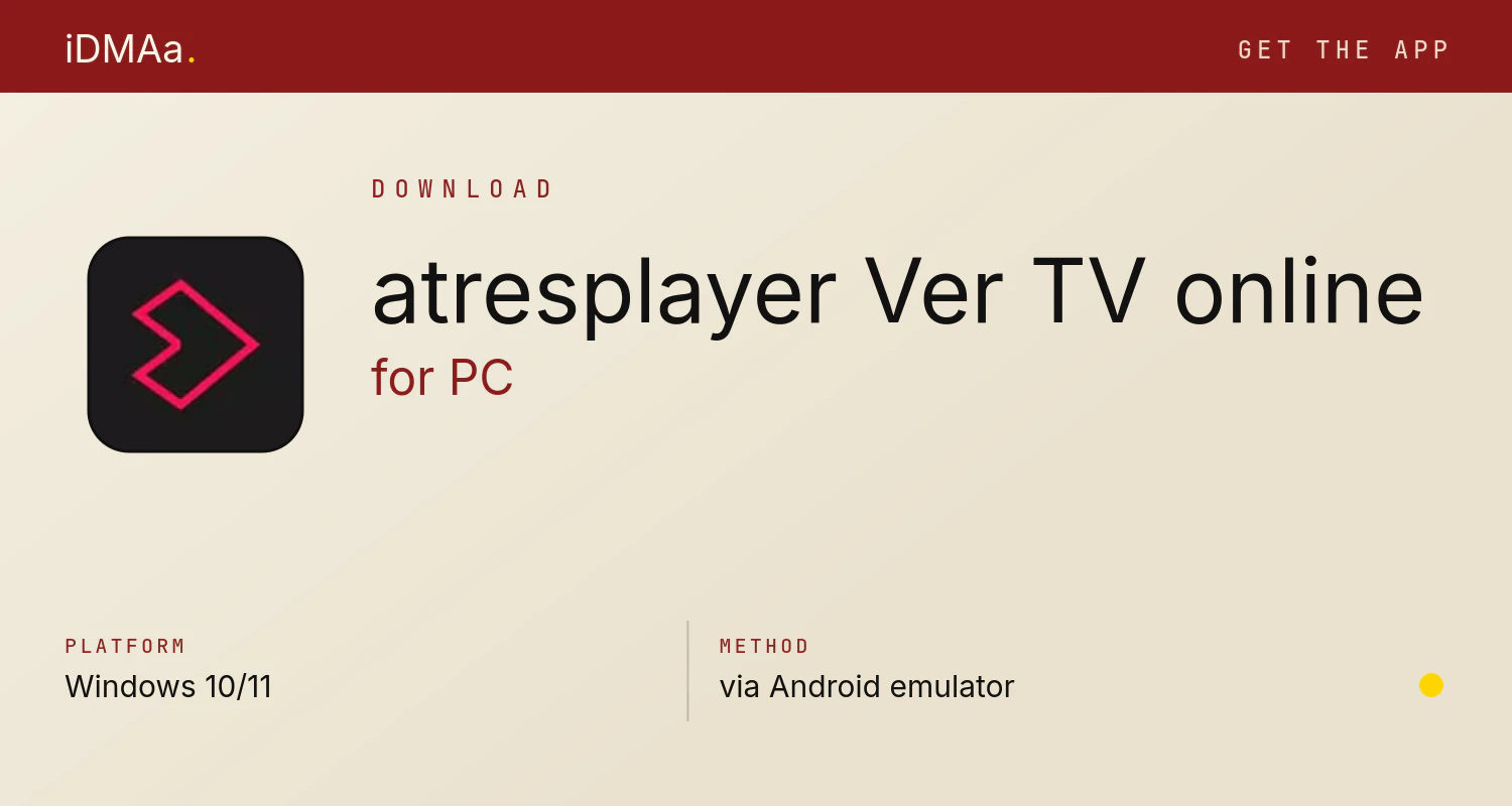 Download atresplayer: Ver TV online for PC Download atresplayer: Ver TV online for PC