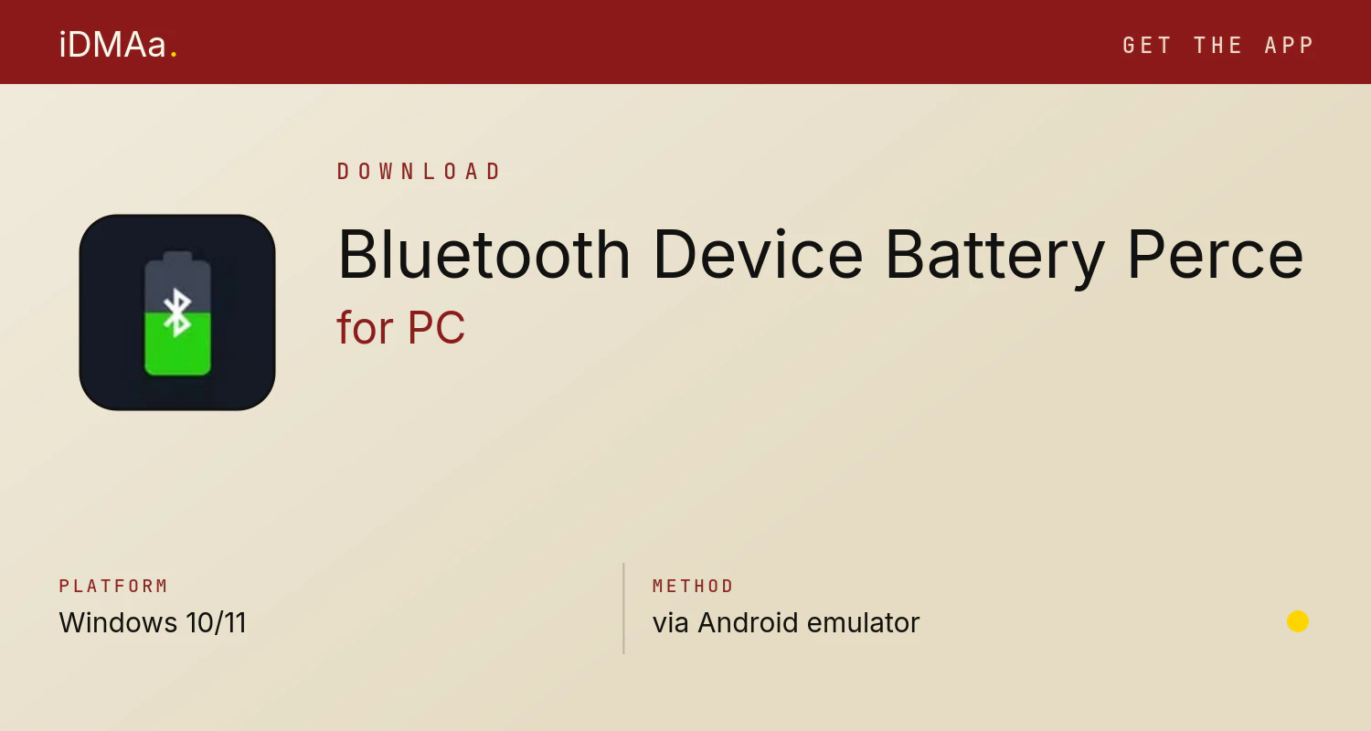 Download Bluetooth Device Battery Perce for PC