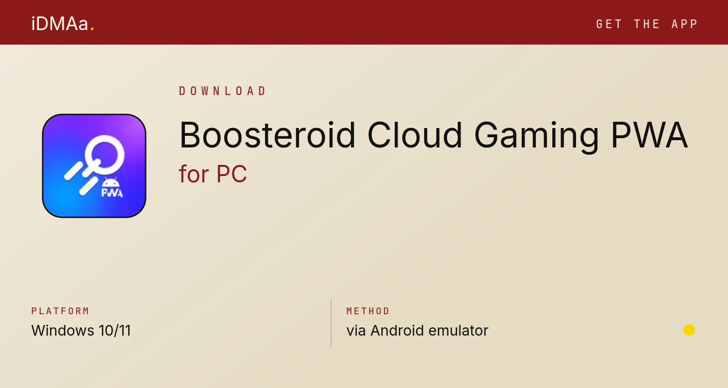 Download Boosteroid Cloud Gaming PWA for PC