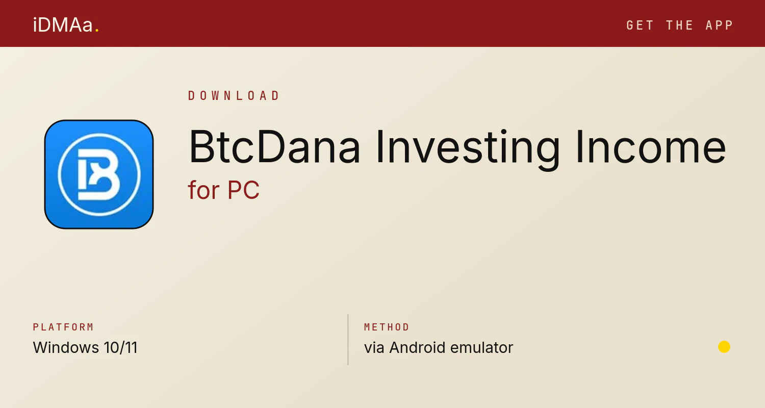 Download BtcDana - Investing & Income for PC Download BtcDana - Investing & Income for PC