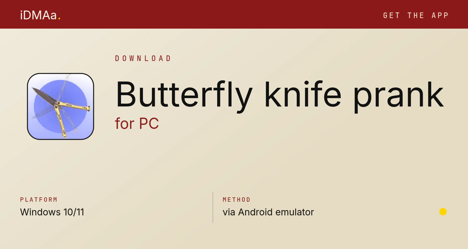 Download Butterfly knife - prank for PC
