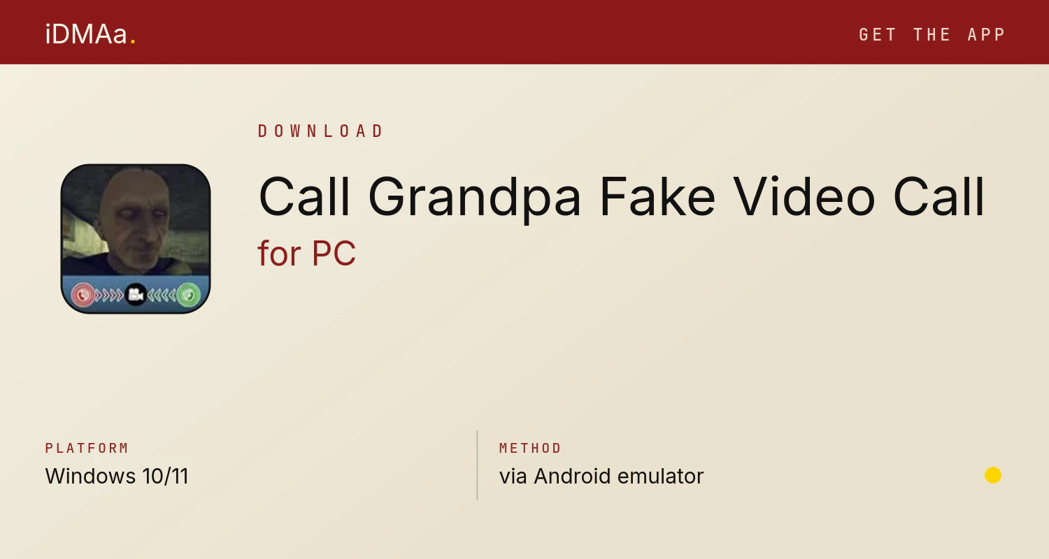 Download Call Grandpa Fake Video Call for PC