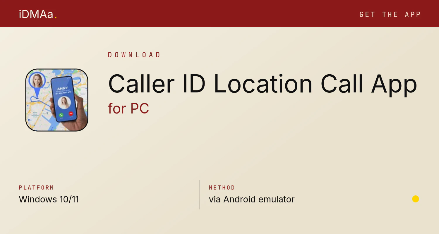 Download Caller ID & Location: Call App for PC