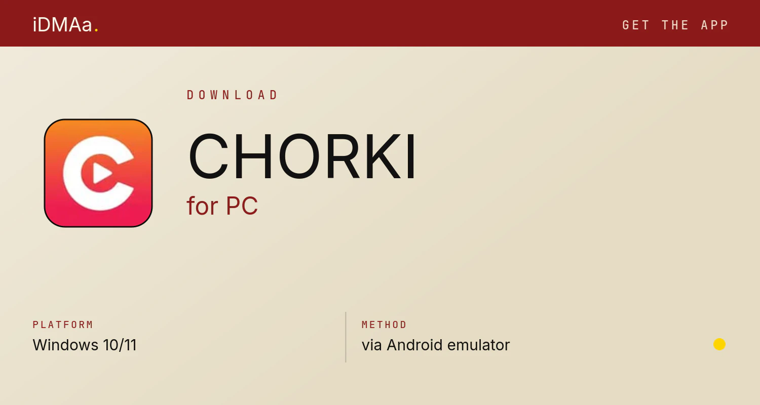 Download CHORKI for PC