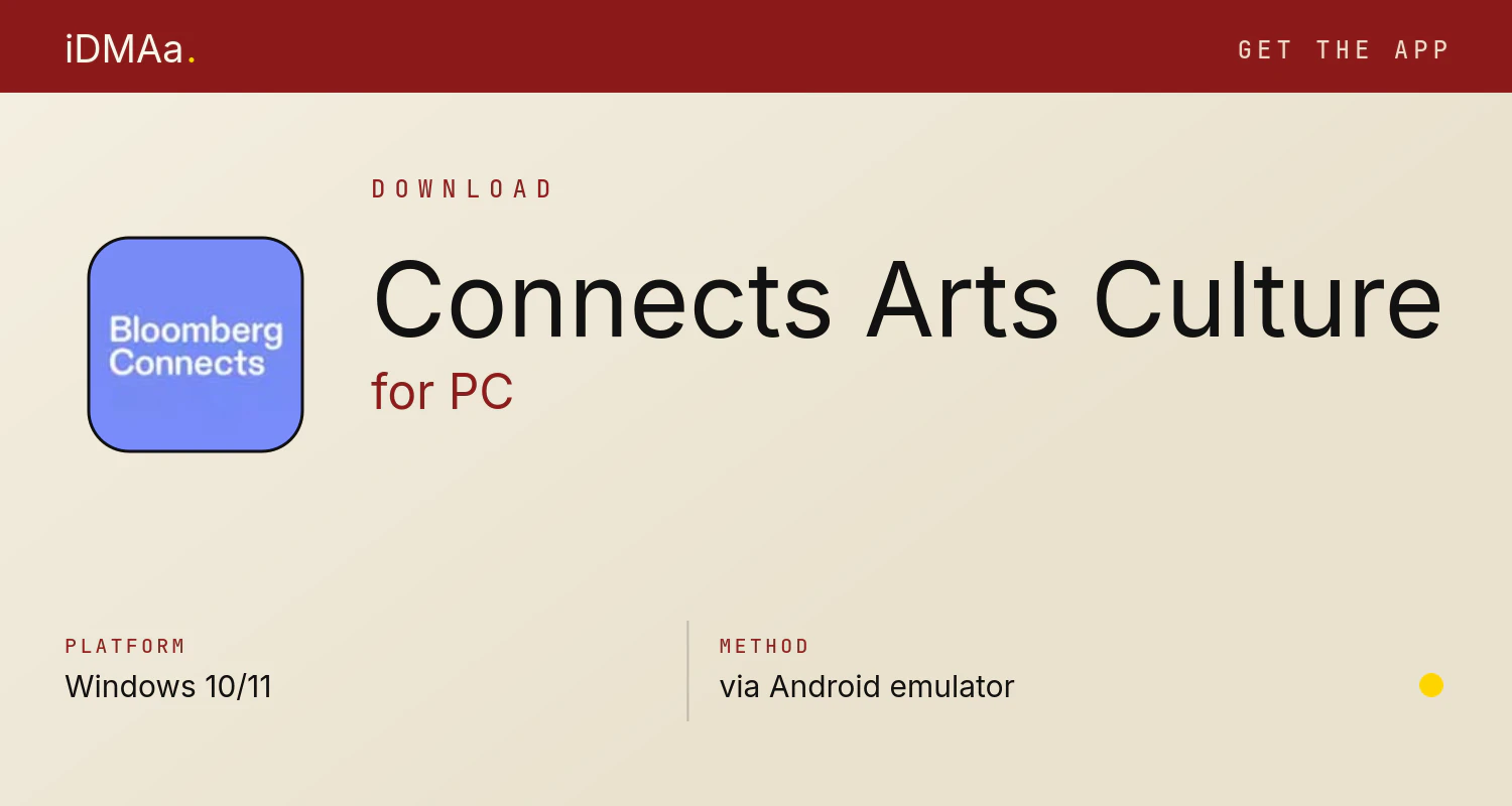 Download Connects: Arts+Culture for PC