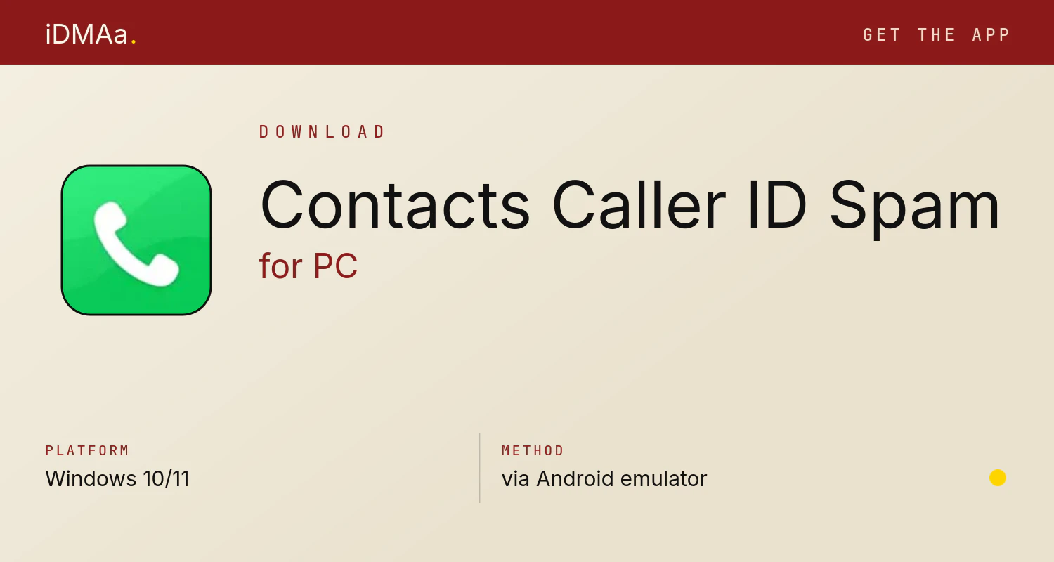 Download Contacts - Caller ID & Spam for PC Download Contacts - Caller ID & Spam for PC