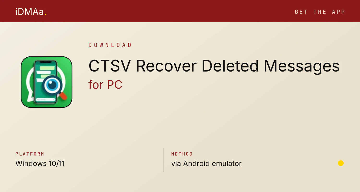 Download CTSV: Recover Deleted Messages for PC