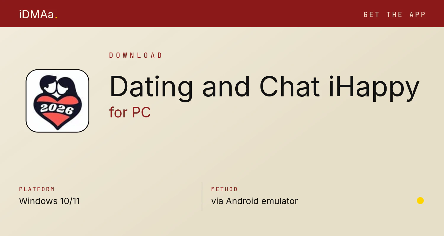 Download Dating and Chat - iHappy for PC
