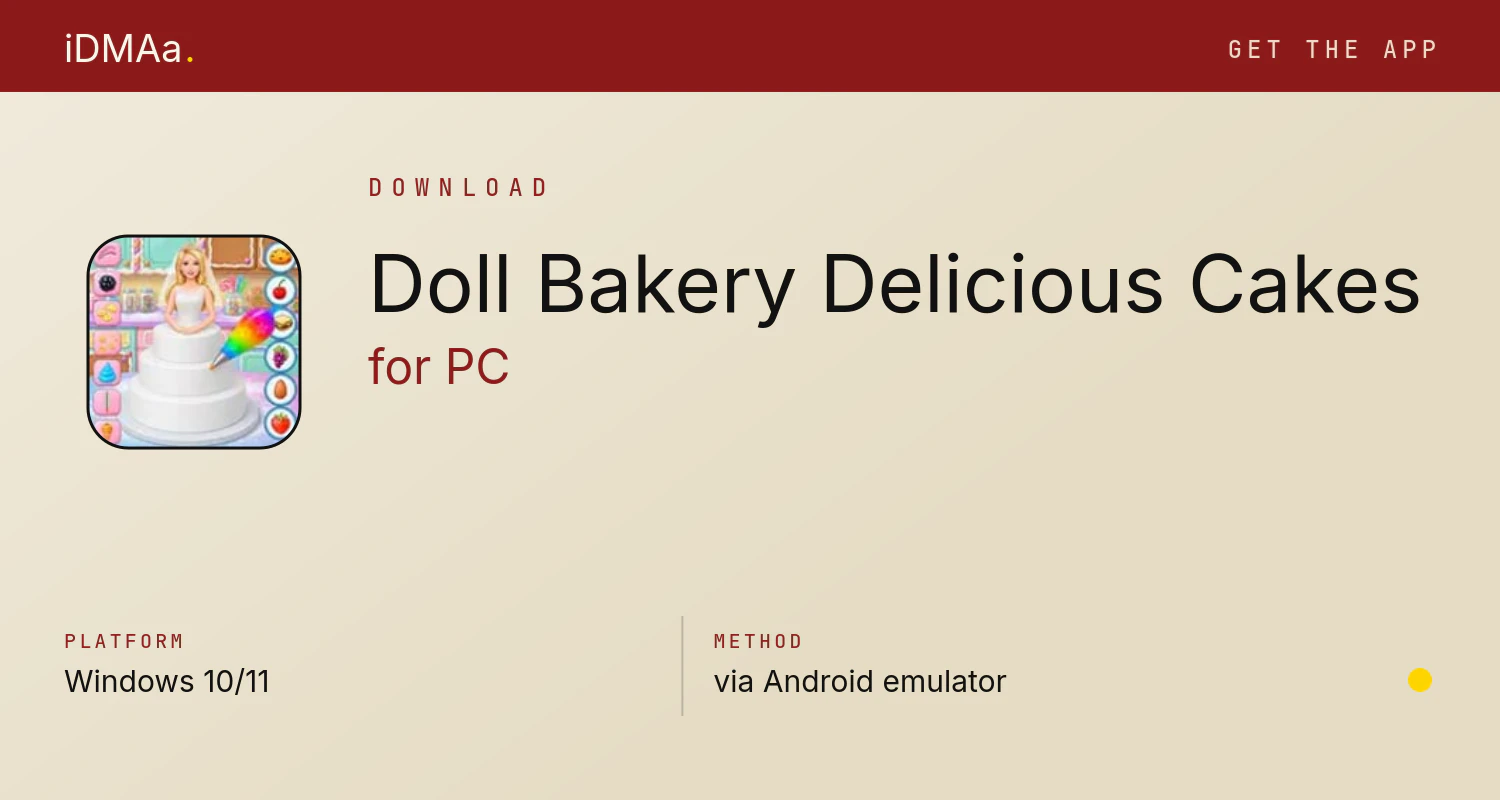 Download Doll Bakery Delicious Cakes for PC