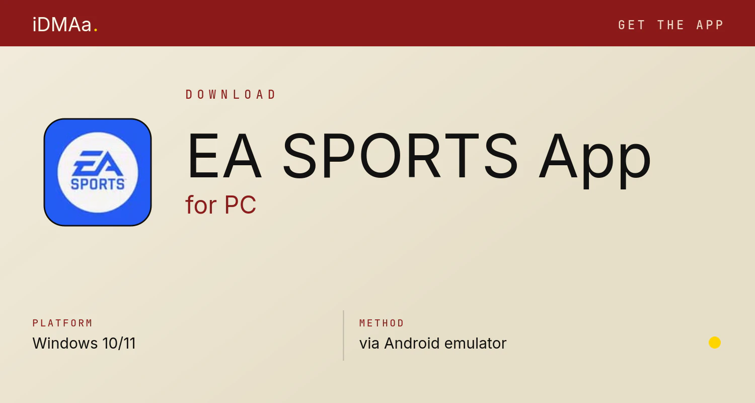 Download EA SPORTS App for PC Download EA SPORTS App for PC
