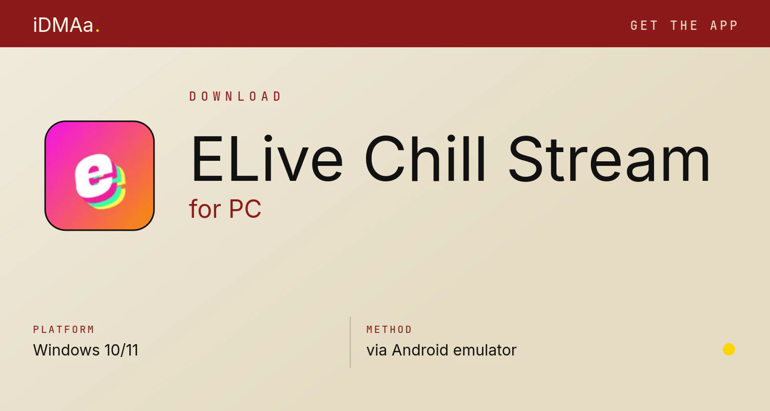 Download ELive-Chill&Stream for PC