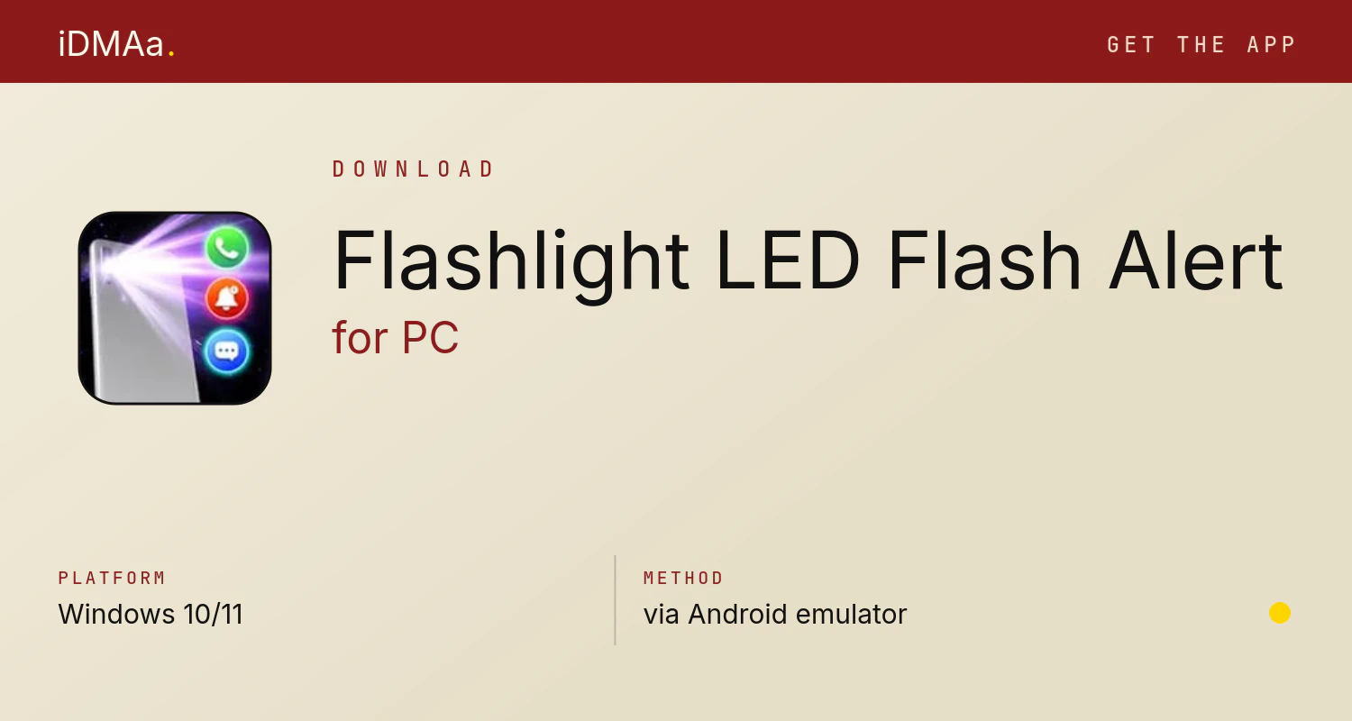 Download Flashlight - LED Flash Alert for PC Download Flashlight - LED Flash Alert for PC