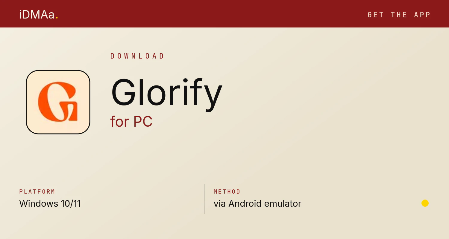 Download Glorify for PC Download Glorify for PC