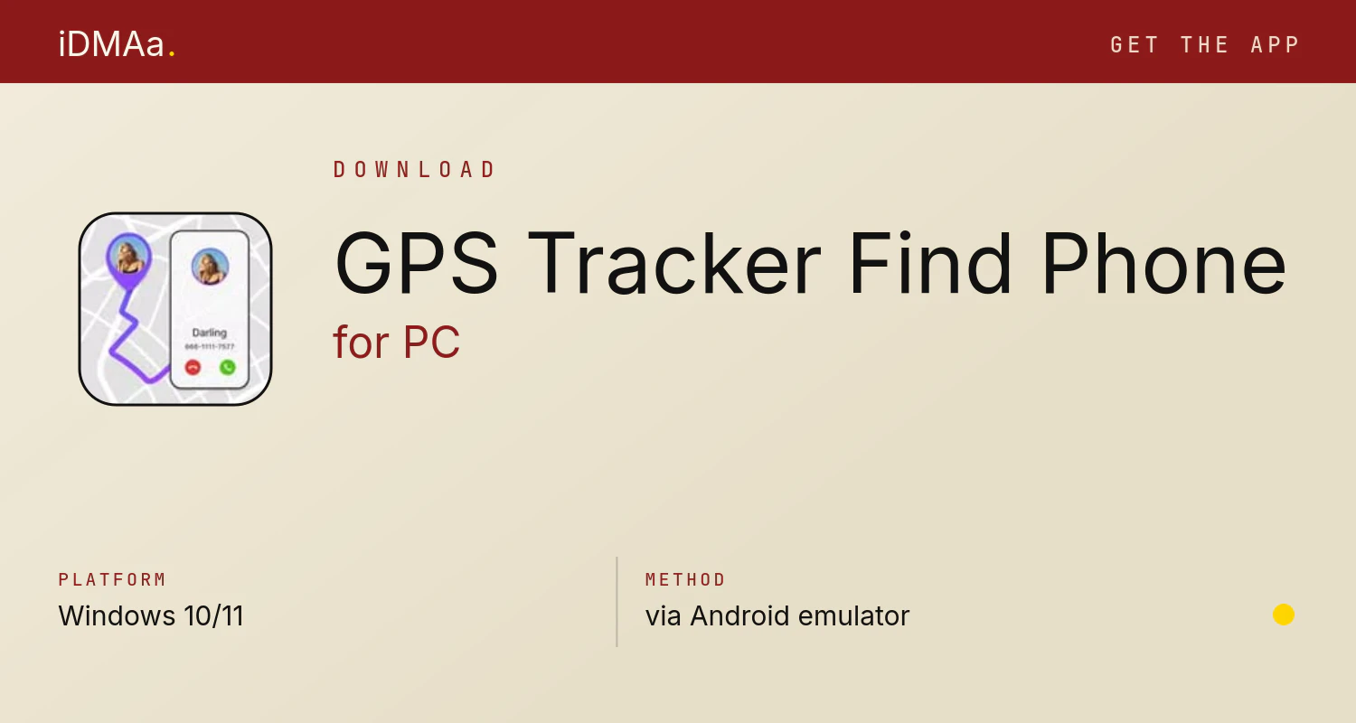 Download GPS Tracker: Find Phone for PC