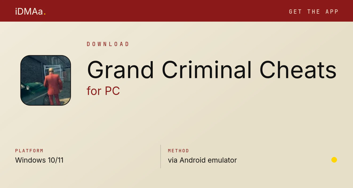 Download Grand Criminal Cheats for PC