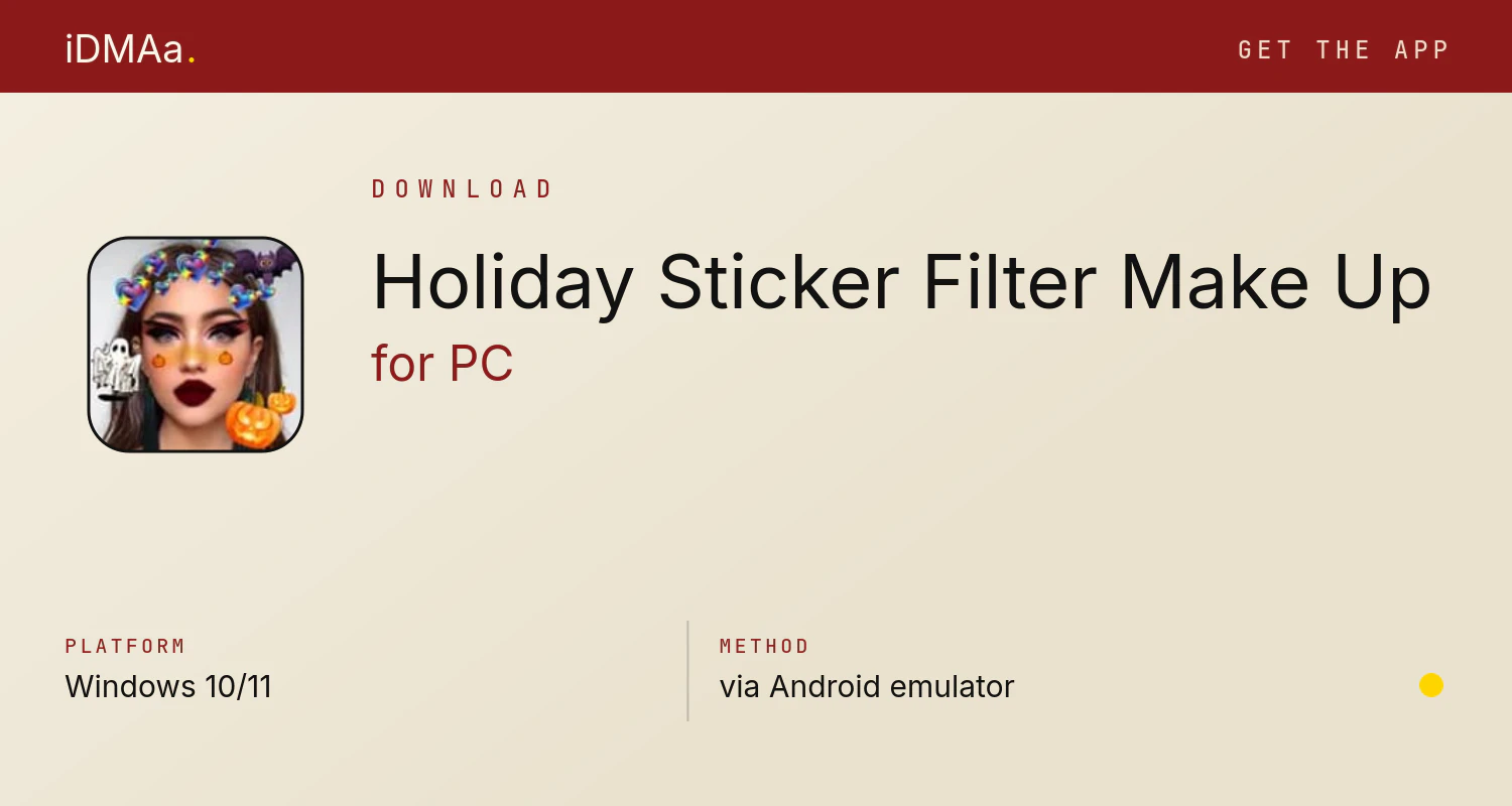 Download Holiday Sticker Filter Make Up for PC