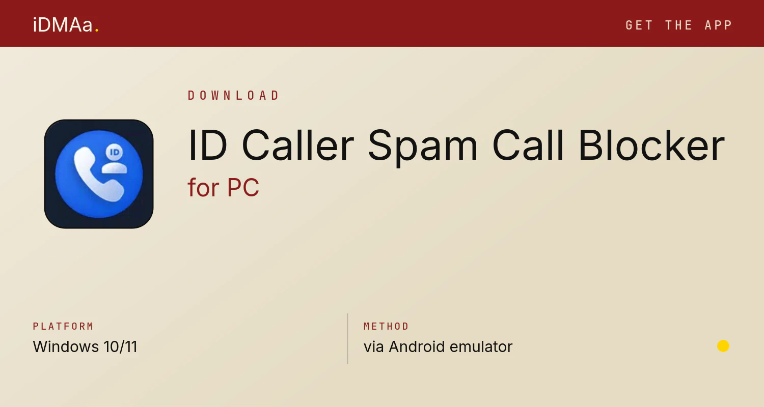 Download ID Caller & Spam Call Blocker for PC Download ID Caller & Spam Call Blocker for PC