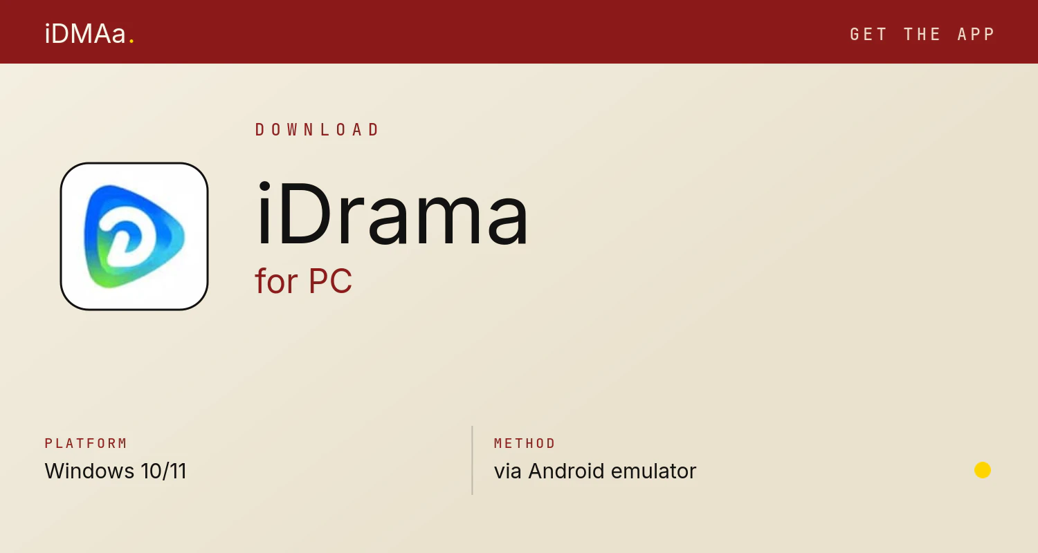 Download iDrama for PC Download iDrama for PC