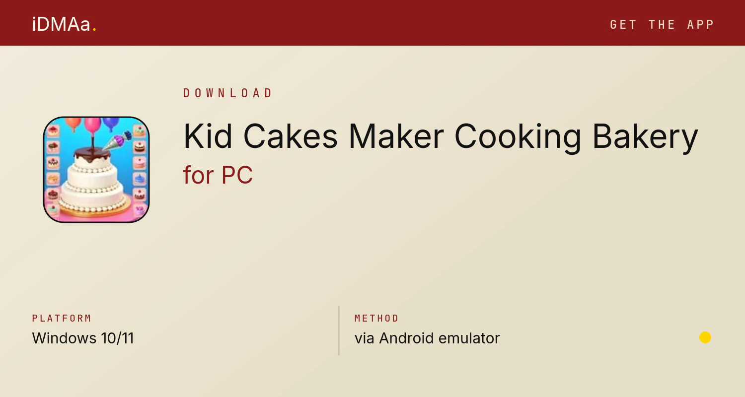 Download Kid Cakes Maker Cooking Bakery for PC Download Kid Cakes Maker Cooking Bakery for PC