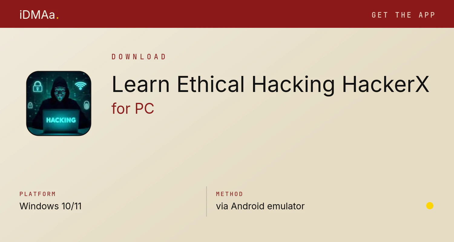 Download Learn Ethical Hacking: HackerX for PC Download Learn Ethical Hacking: HackerX for PC
