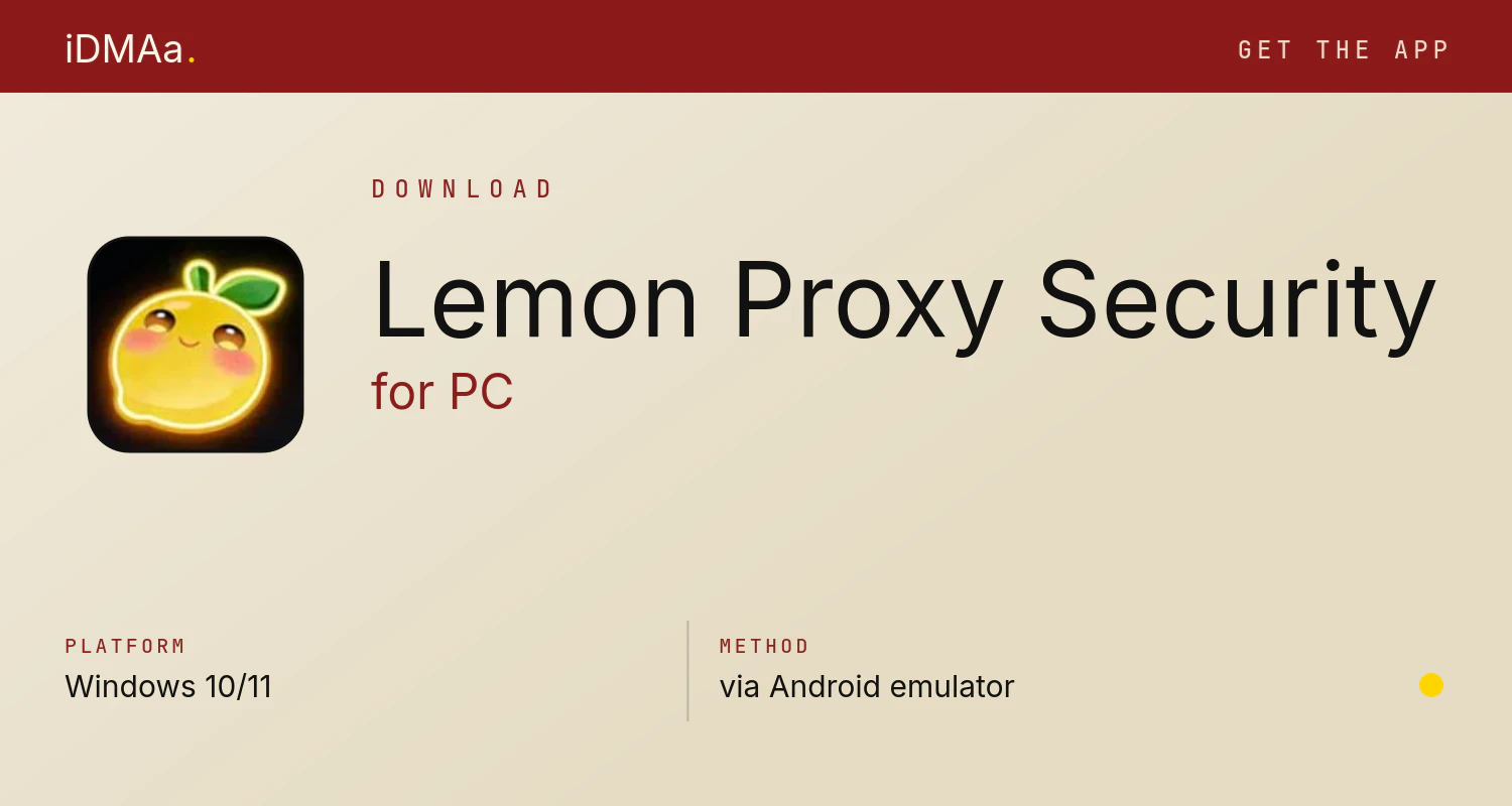 Download Lemon Proxy-Security for PC Download Lemon Proxy-Security for PC