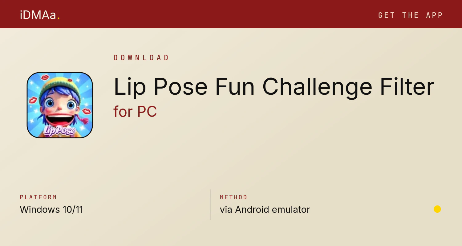 Download Lip Pose: Fun Challenge Filter for PC Download Lip Pose: Fun Challenge Filter for PC