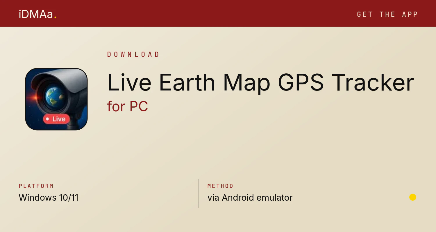 Download Live Earth Map & GPS Tracker for PC Download Live Earth Map & GPS Tracker for PC