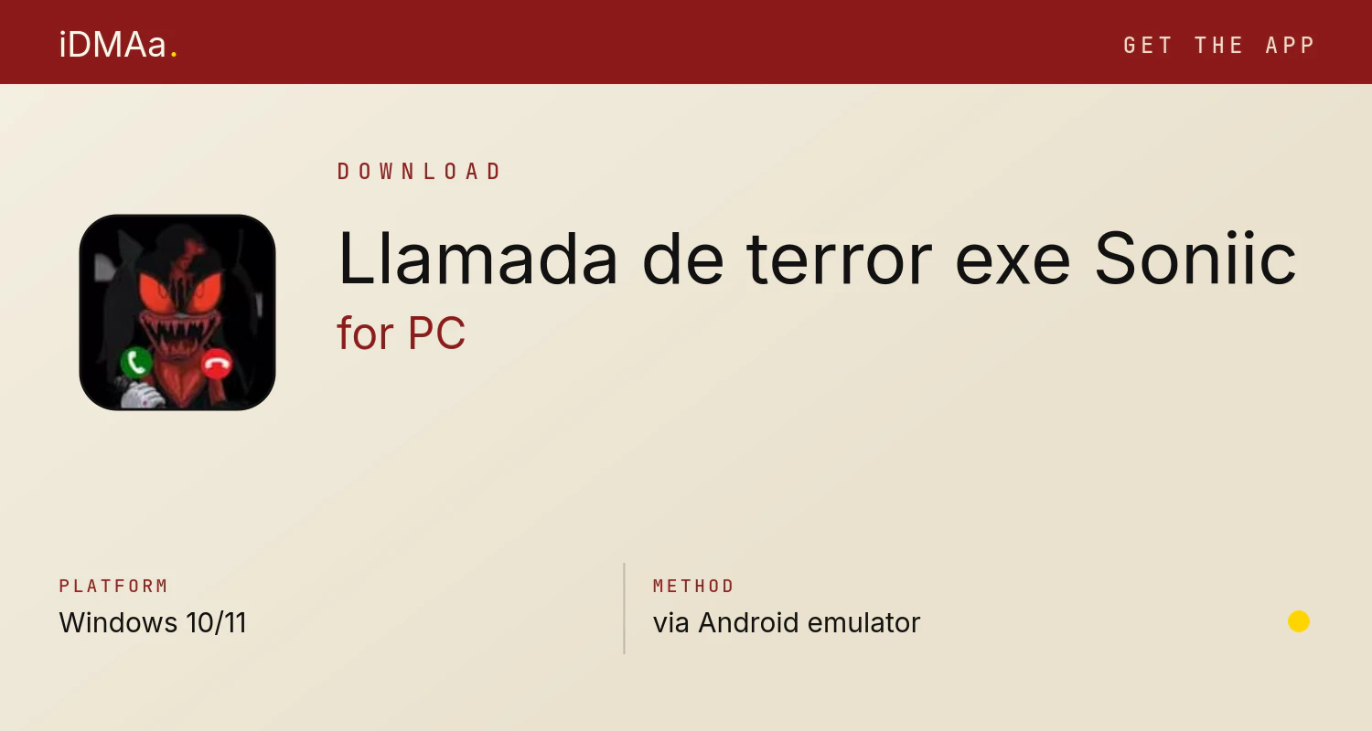Download Llamada de terror exe Soniic for PC Download Llamada de terror exe Soniic for PC