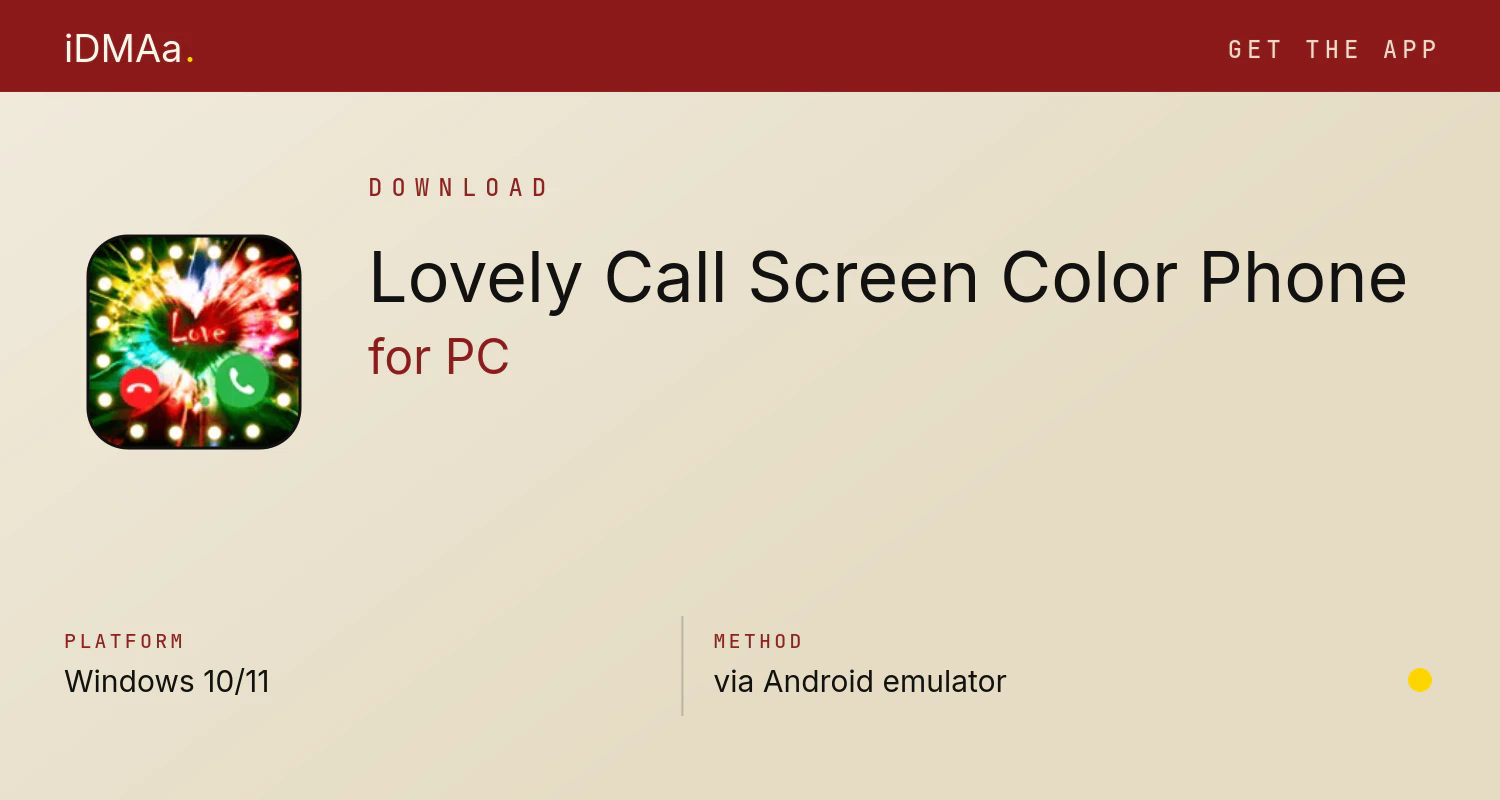 Download Lovely Call Screen-Color Phone for PC Download Lovely Call Screen-Color Phone for PC