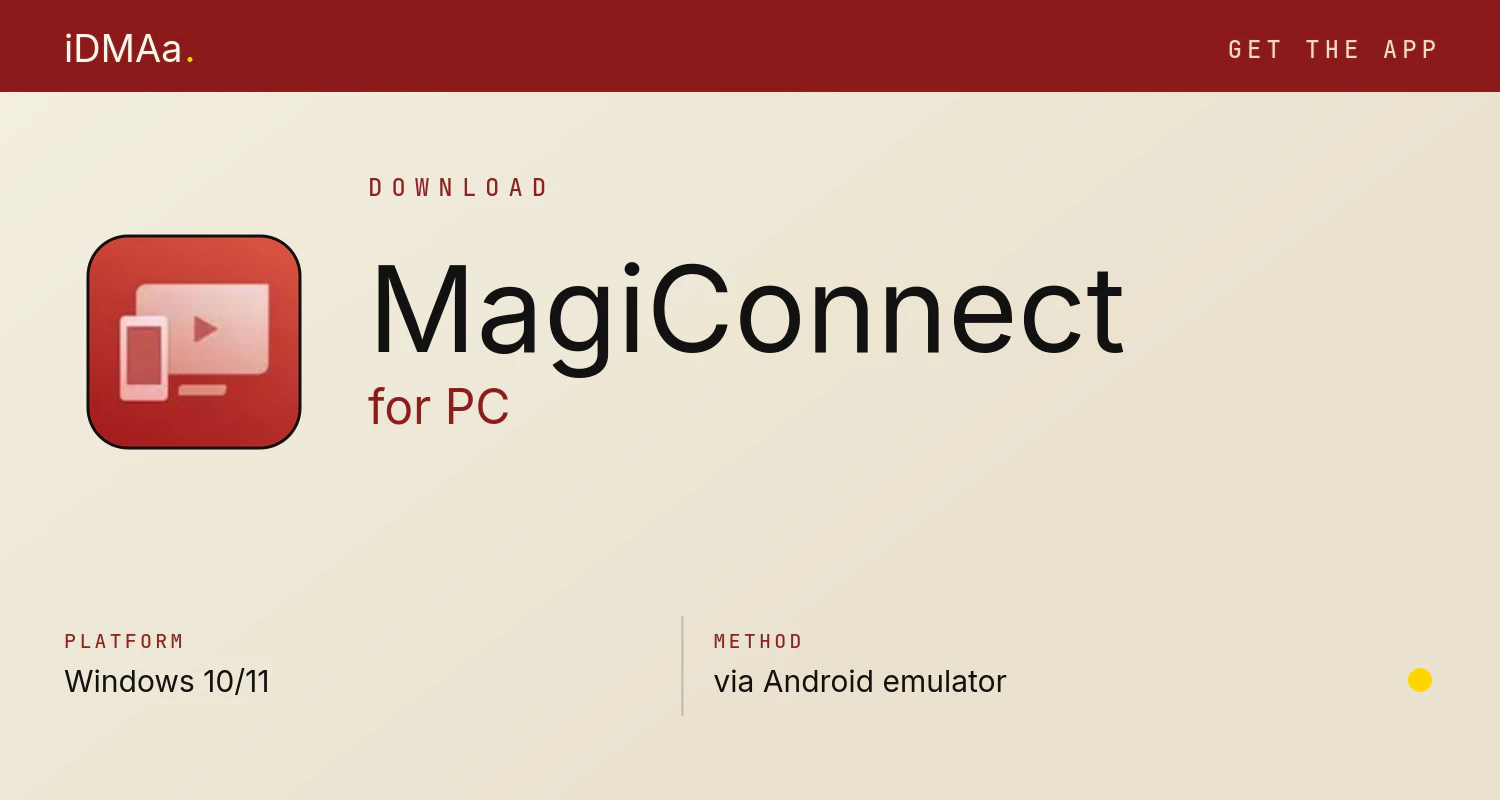 Download MagiConnect for PC Download MagiConnect for PC