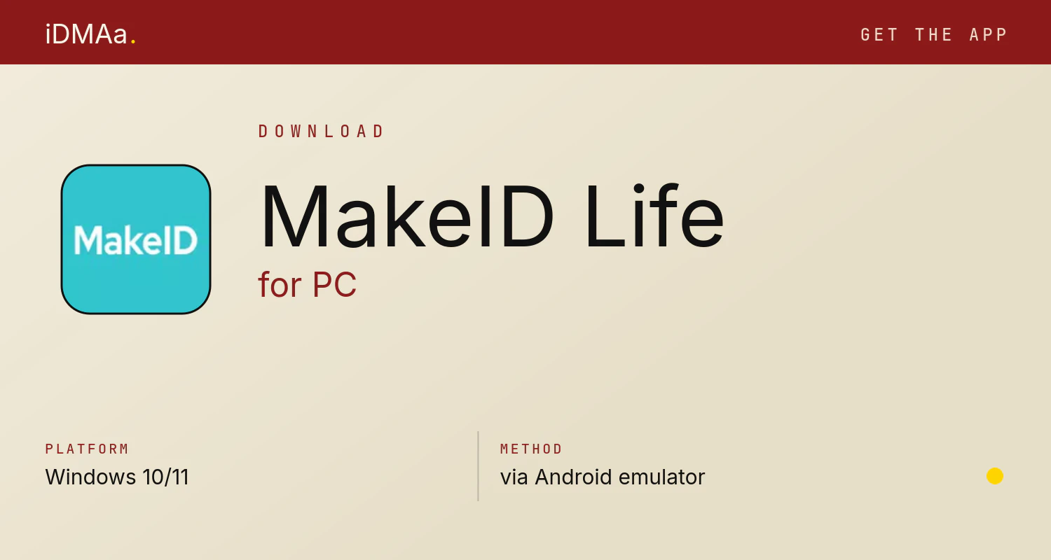 Download MakeID-Life for PC