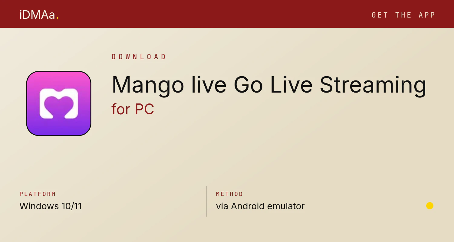 Download Mango live-Go Live Streaming for PC