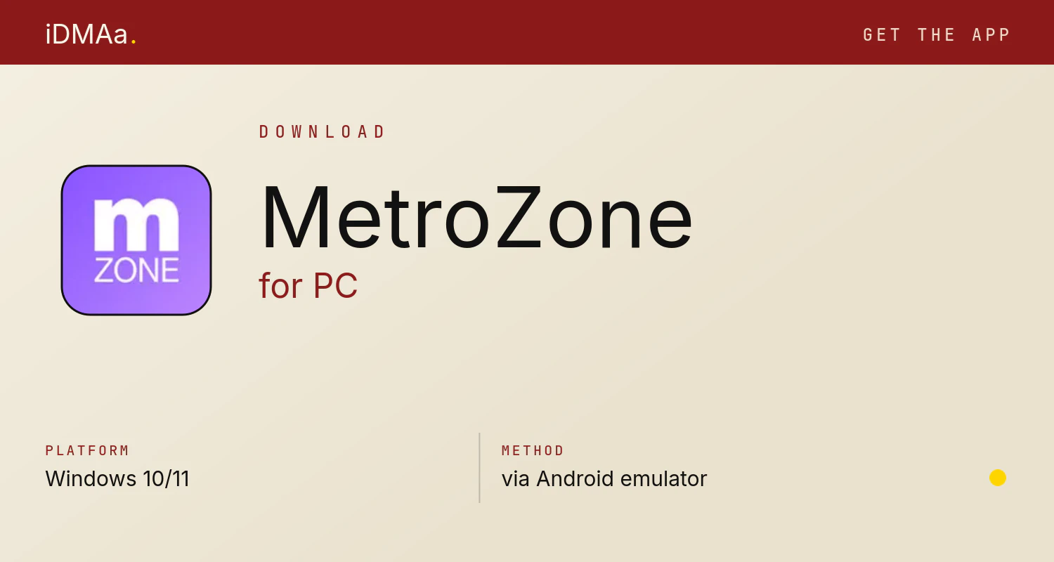 Download MetroZone for PC