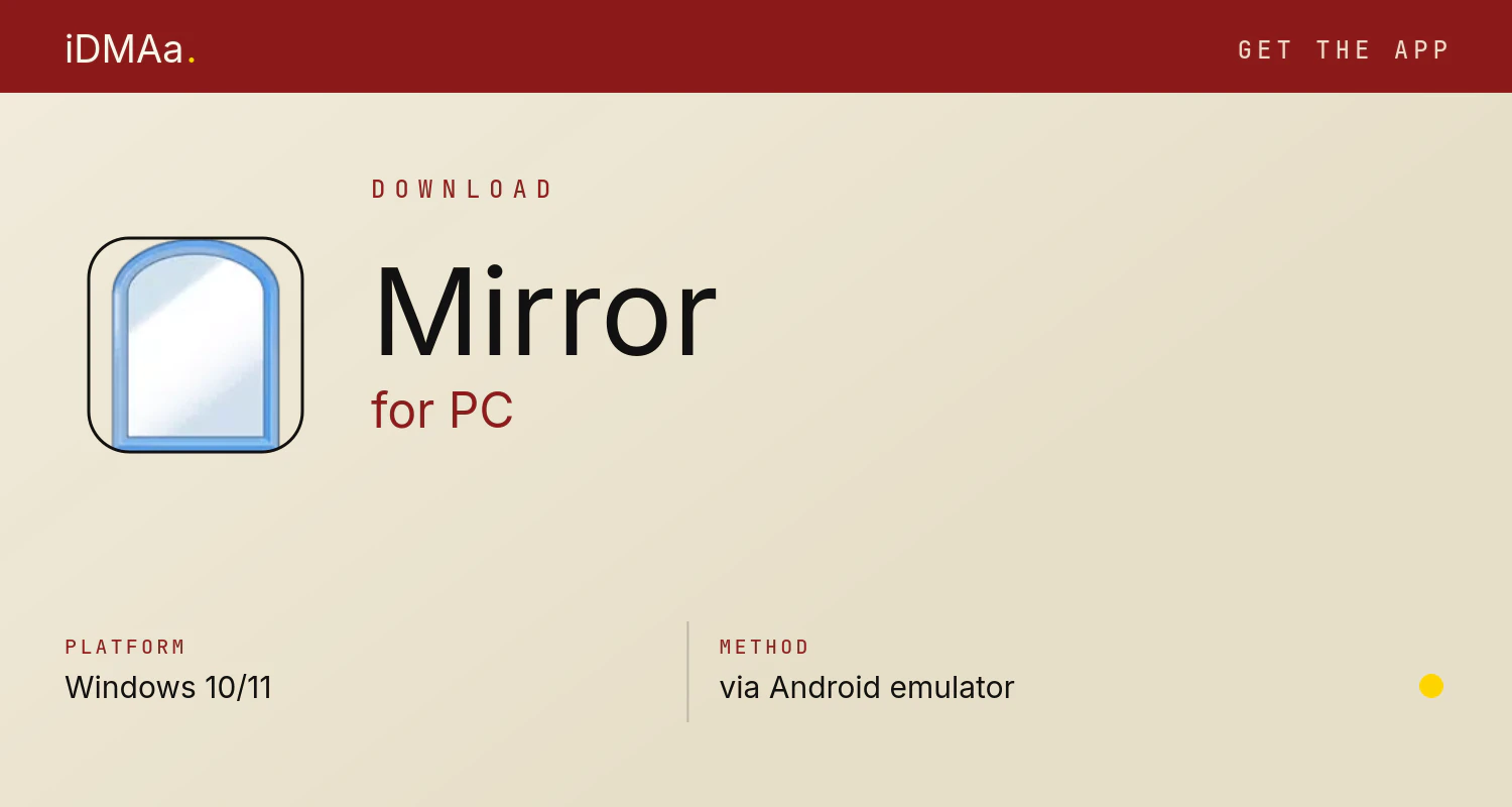 Download Mirror for PC