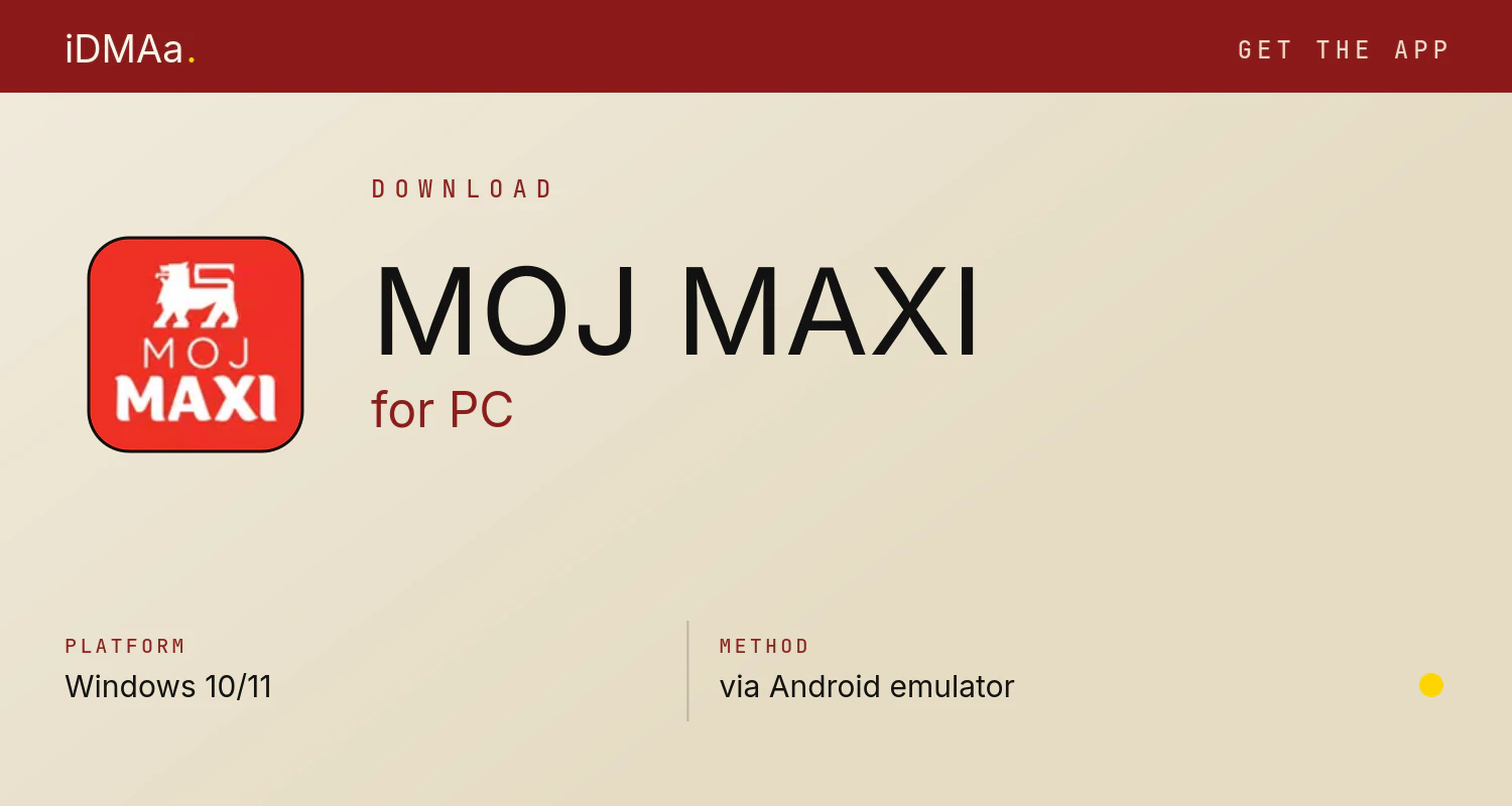 Download MOJ MAXI for PC