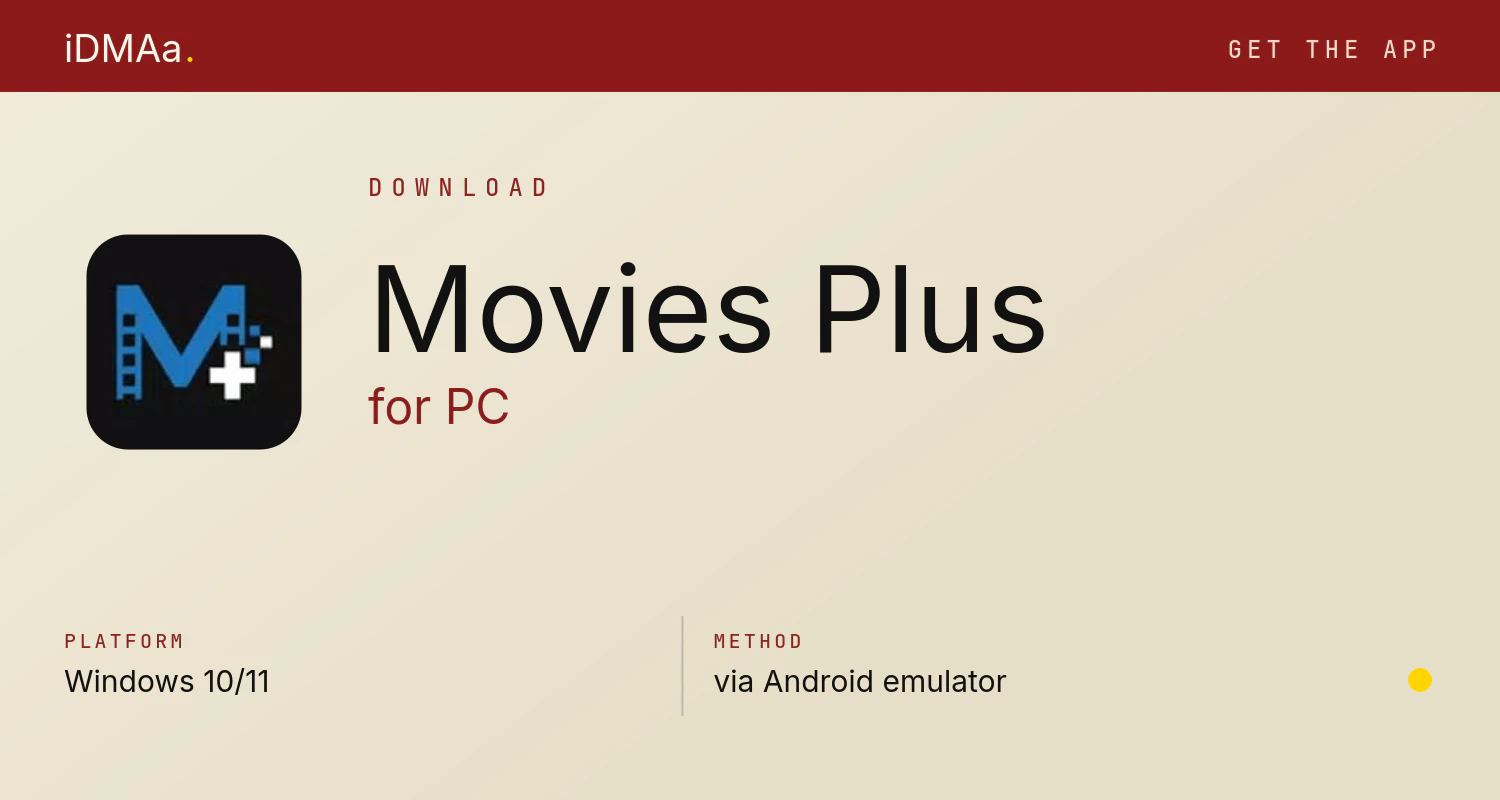 Download Movies Plus for PC Download Movies Plus for PC