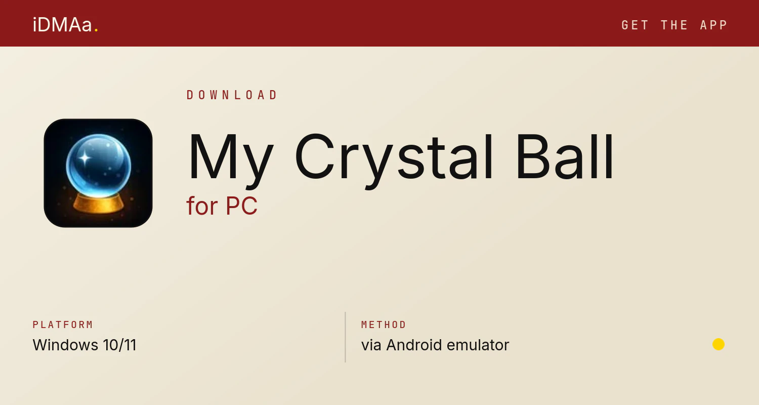 Download My Crystal Ball for PC