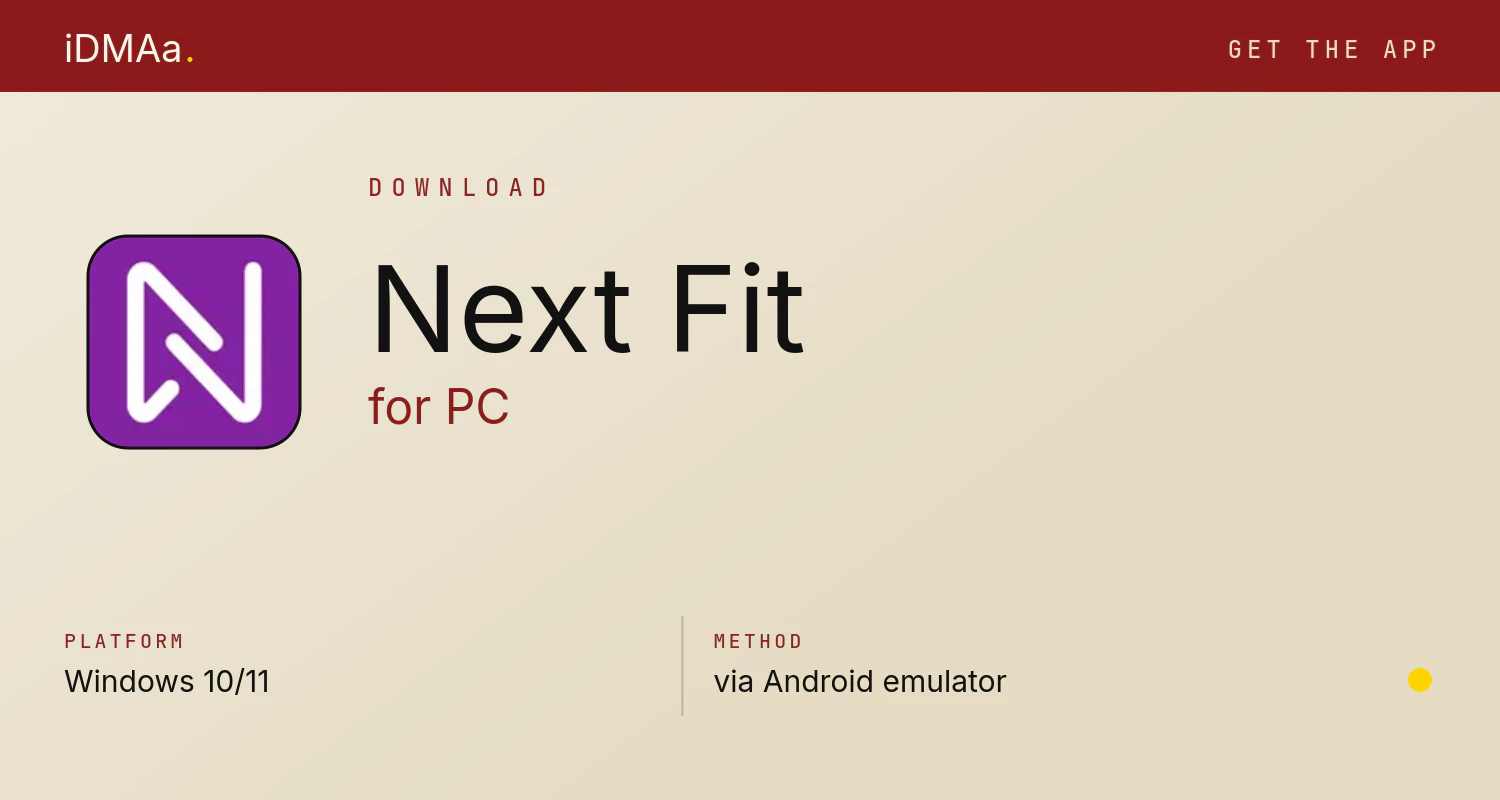 Download Next Fit for PC Download Next Fit for PC