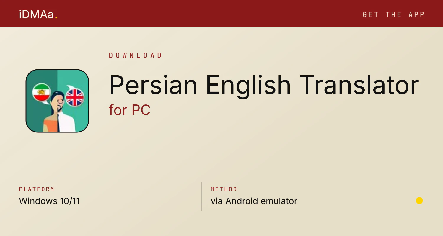 Download Persian-English Translator for PC Download Persian-English Translator for PC