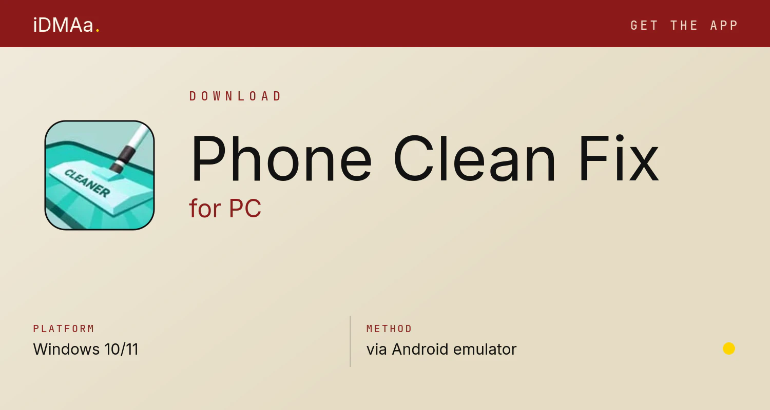 Download Phone Clean Fix for PC Download Phone Clean Fix for PC