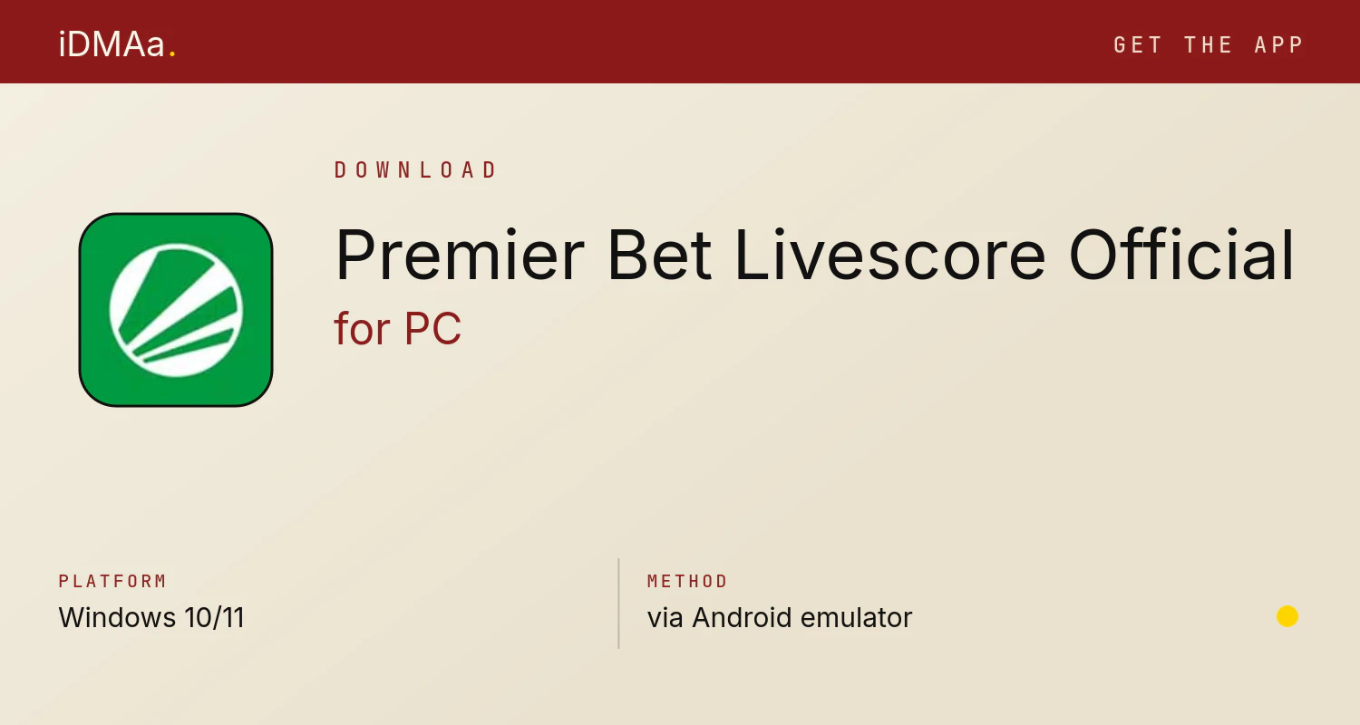 Download Premier Bet Livescore Official for PC