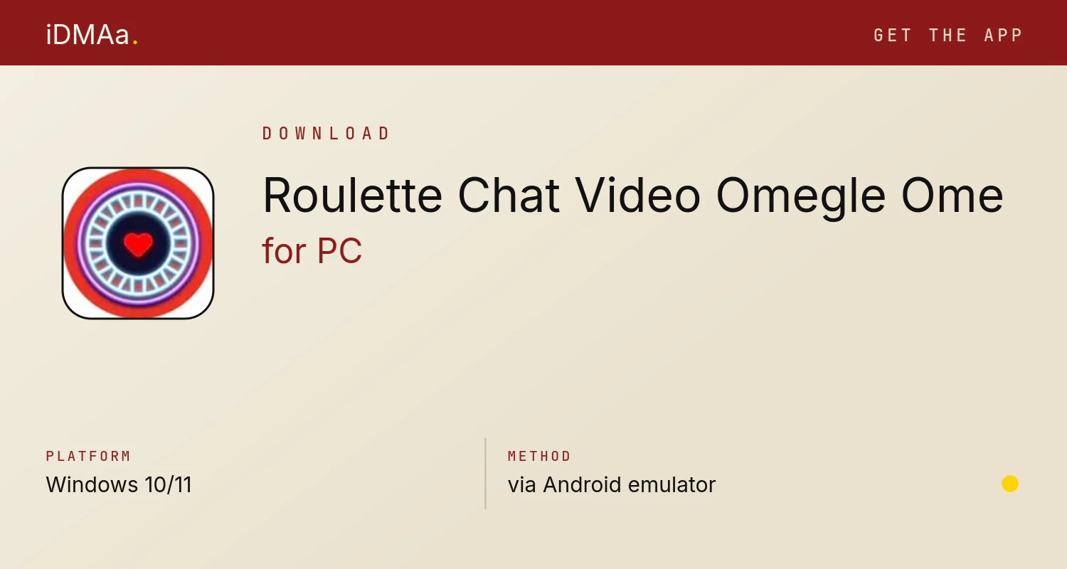 Download Roulette Chat Video Omegle Ome for PC