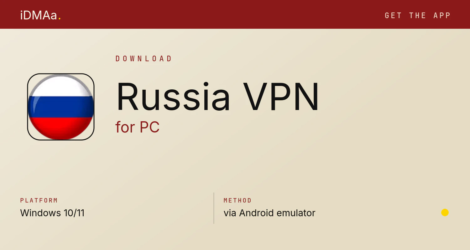 Download Russia VPN for PC
