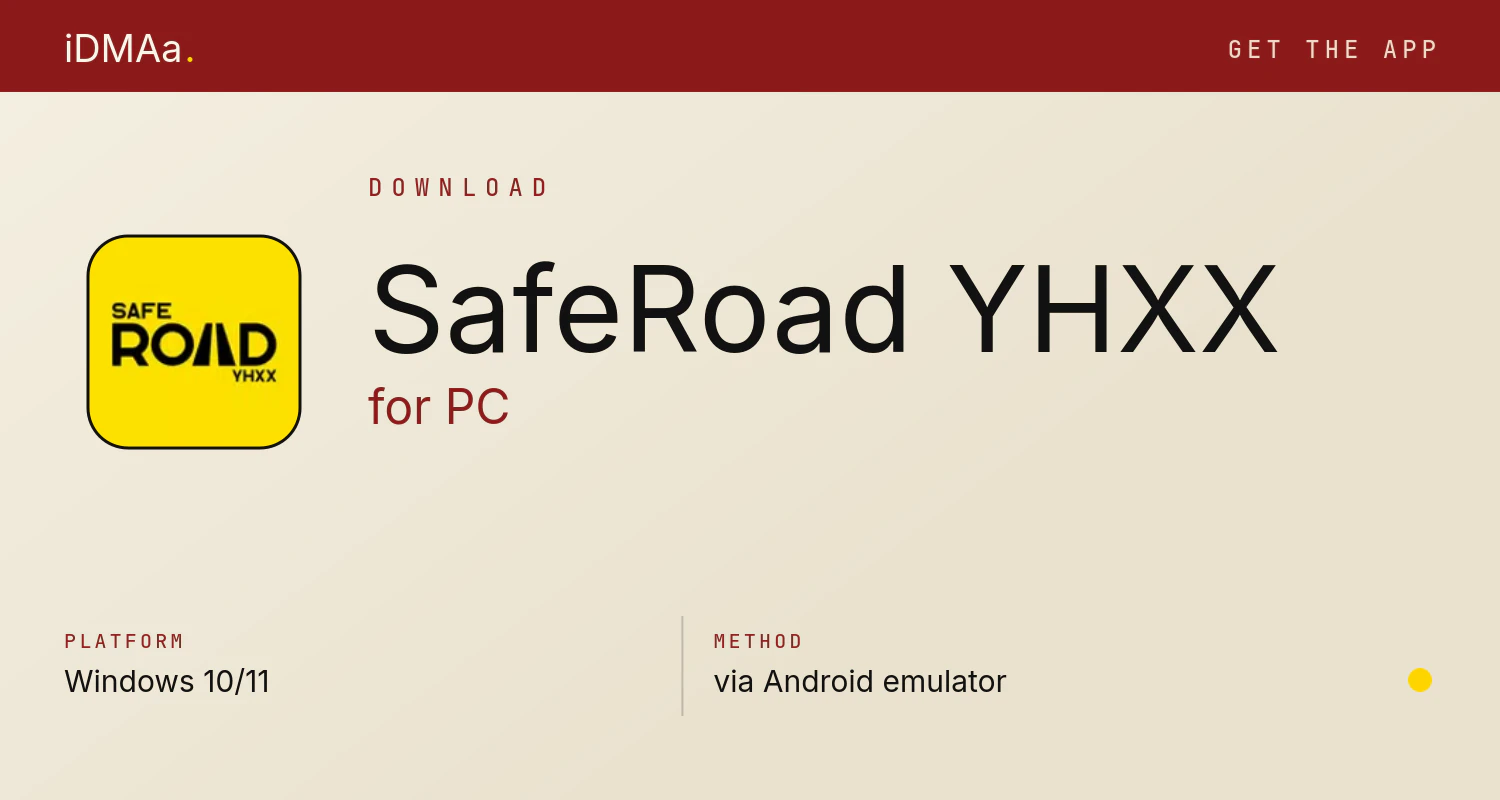 Download SafeRoad YHXX for PC