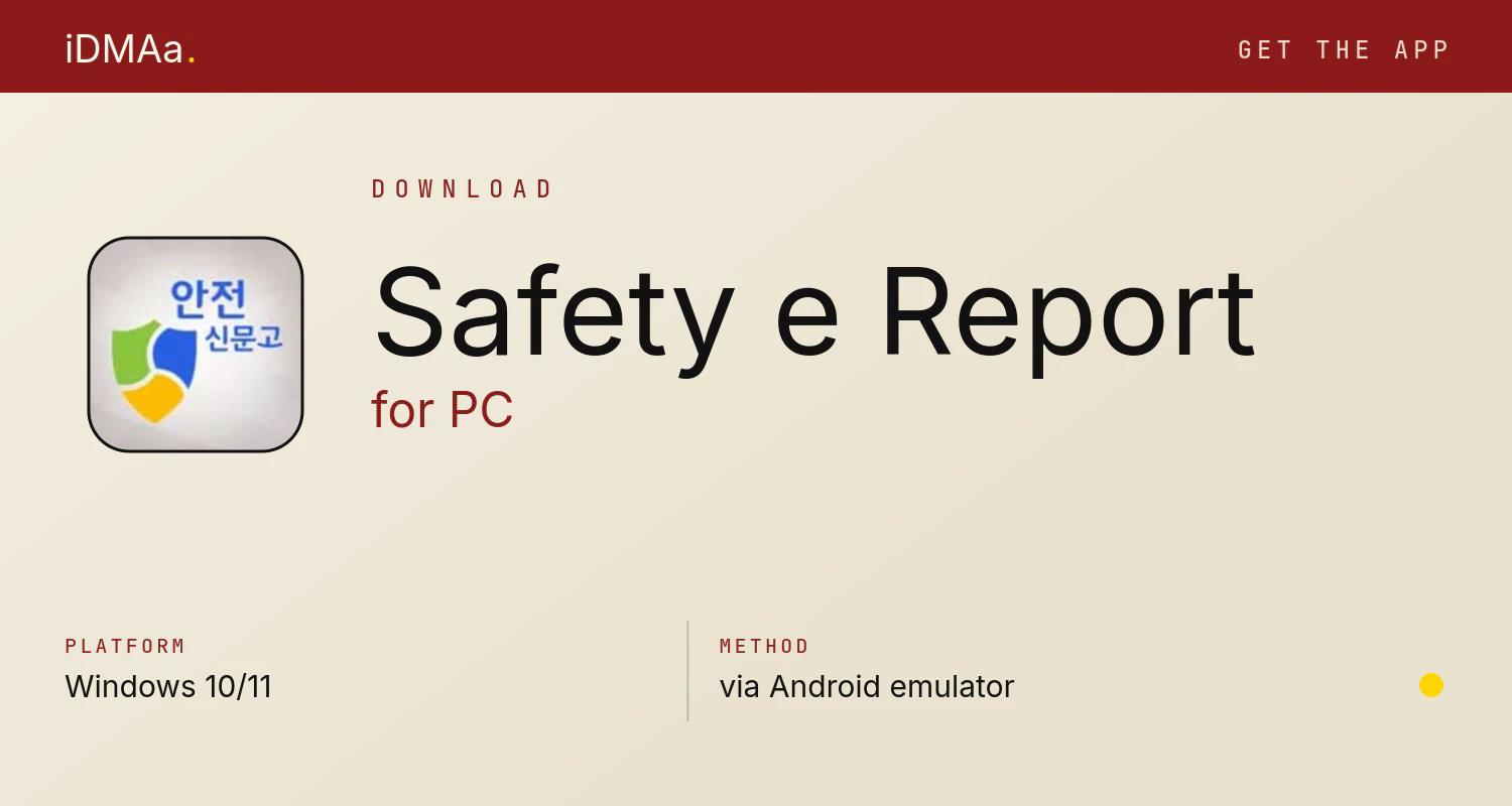 Download Safety e-Report for PC
