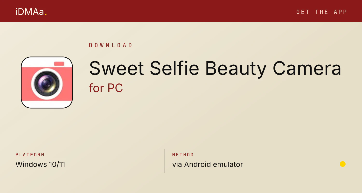 Download Sweet Selfie Beauty Camera for PC Download Sweet Selfie Beauty Camera for PC